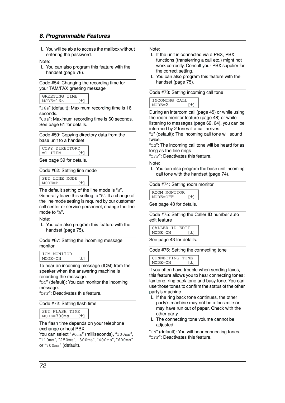 Panasonic KX-FPG381 Code #62 Setting line mode, Code #67 Setting the incoming message monitor, Code #72 Setting flash time 