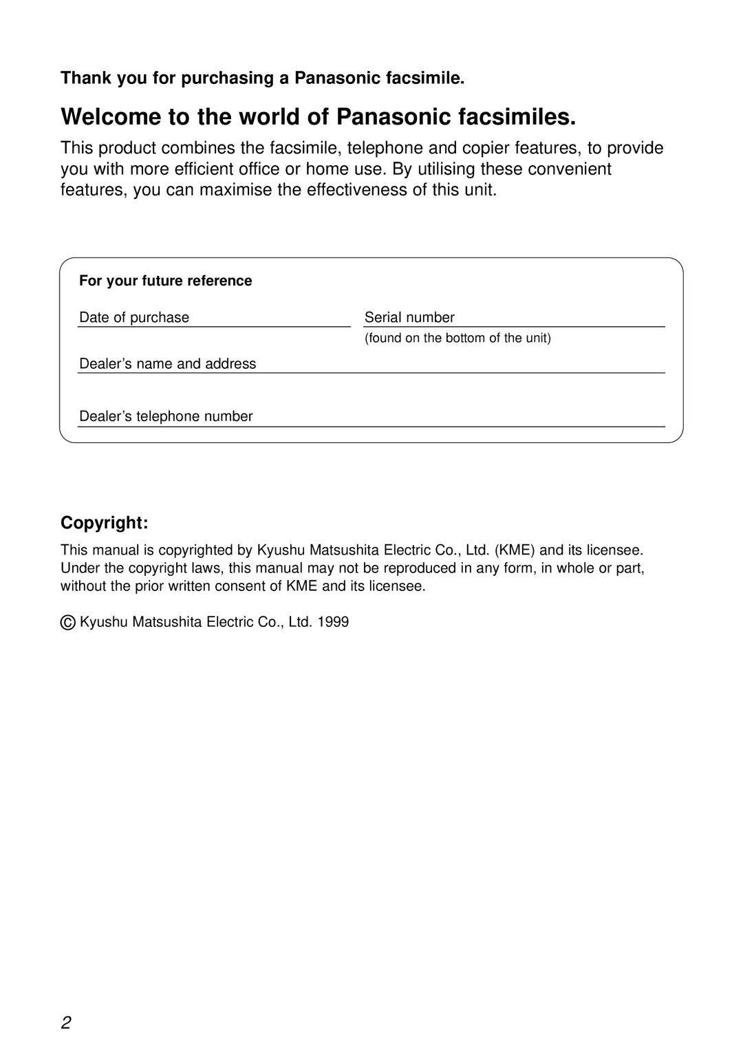 Panasonic KX-FT21HK operating instructions Welcome to the world of Panasonic facsimiles, For your future reference 