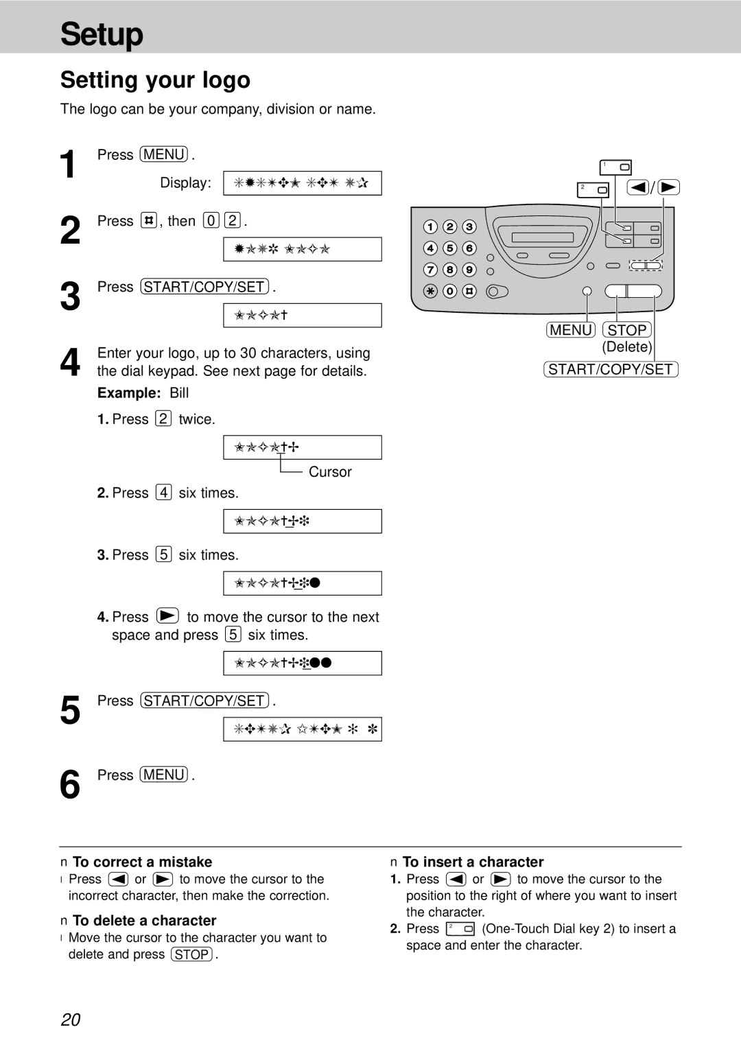 Panasonic KX-FT21HK Setting your logo, Example Bill, Menu Stop Delete, To delete a character, To insert a character 