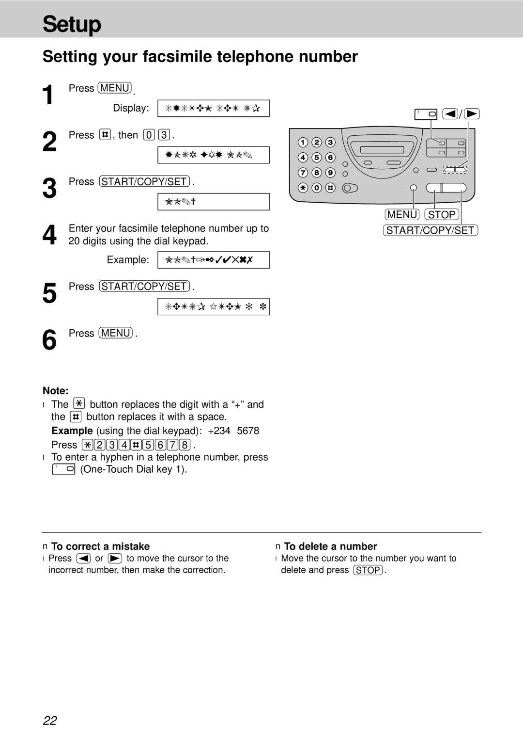 Panasonic KX-FT21HK Setting your facsimile telephone number, Press 2 3 4 5 6 7, To correct a mistake To delete a number 