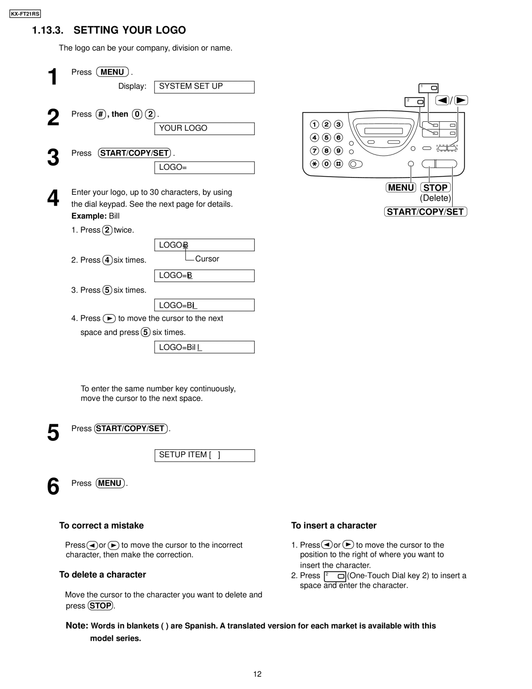 Panasonic KX-FT21RS manual Setting Your Logo, # , then, Example Bill, Press START/COPY/SET, To delete a character 