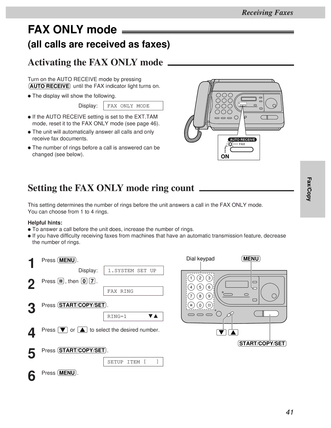 Panasonic KX-FT31BX quick start All calls are received as faxes, Activating the FAX only mode, Helpful hints 