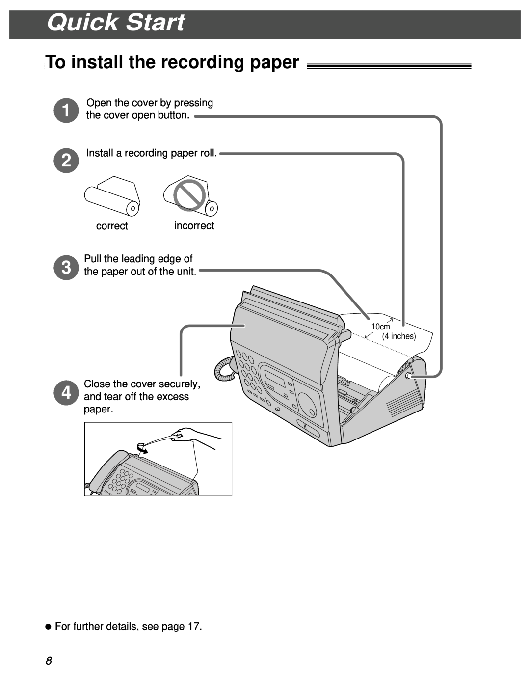 Panasonic KX-FT31BX To install the recording paper, Open the cover by pressing, the cover open button, incorrect 