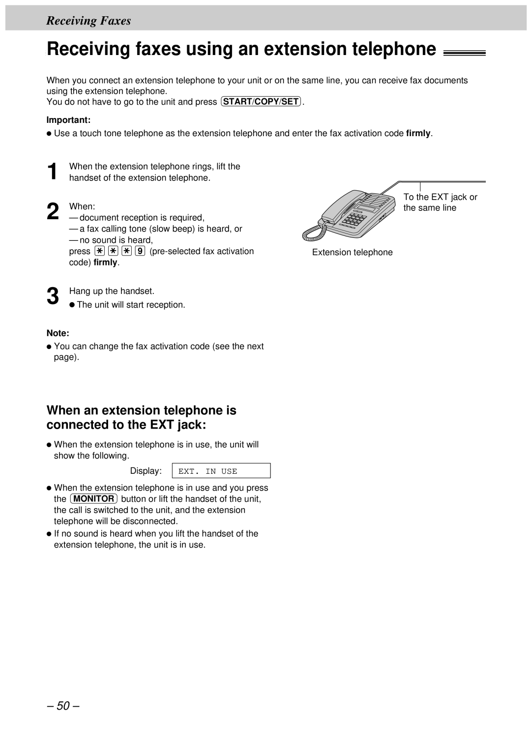 Panasonic KX-FT33HK Receiving faxes using an extension telephone, When an extension telephone is connected to the EXT jack 