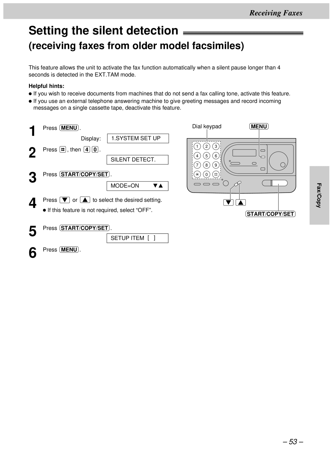 Panasonic KX-FT34HK, KX-FT33HK quick start Setting the silent detection, Receiving faxes from older model facsimiles 