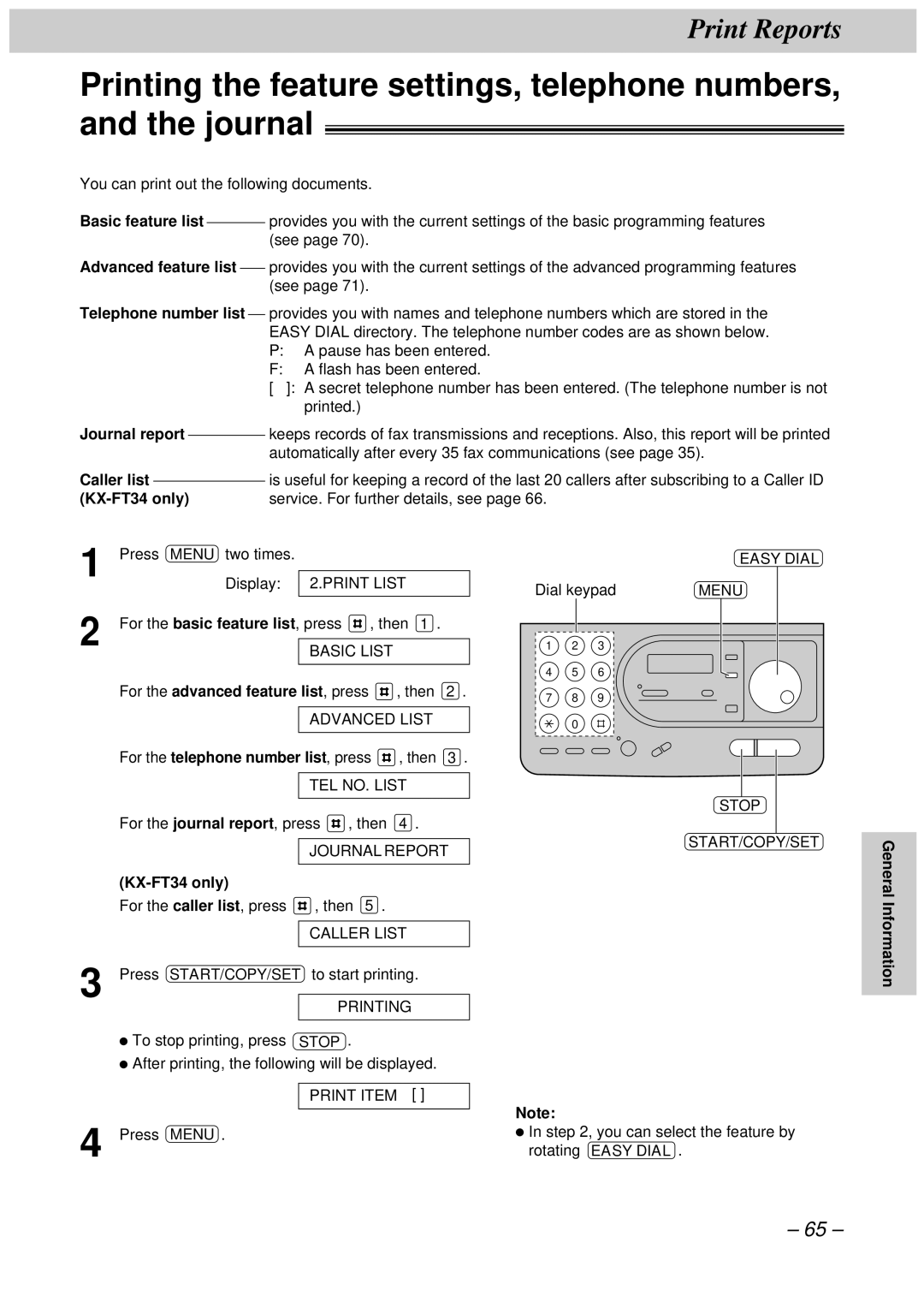 Panasonic KX-FT34HK Basic feature list, Advanced feature list, Telephone number list, Journal report, Caller list 