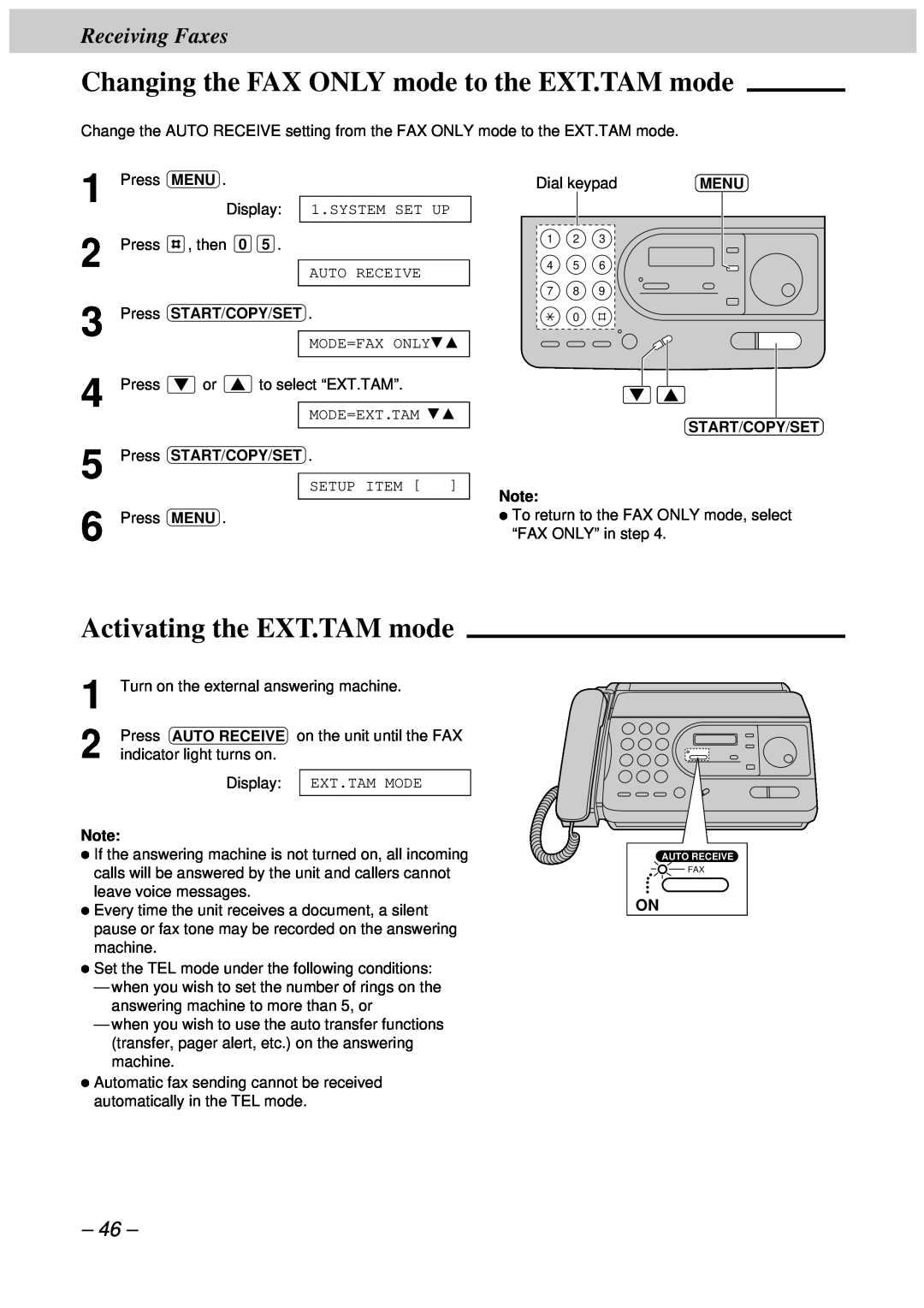 Panasonic KX-FT33HK Changing the FAX ONLY mode to the EXT.TAM mode, Activating the EXT.TAM mode, Receiving Faxes 