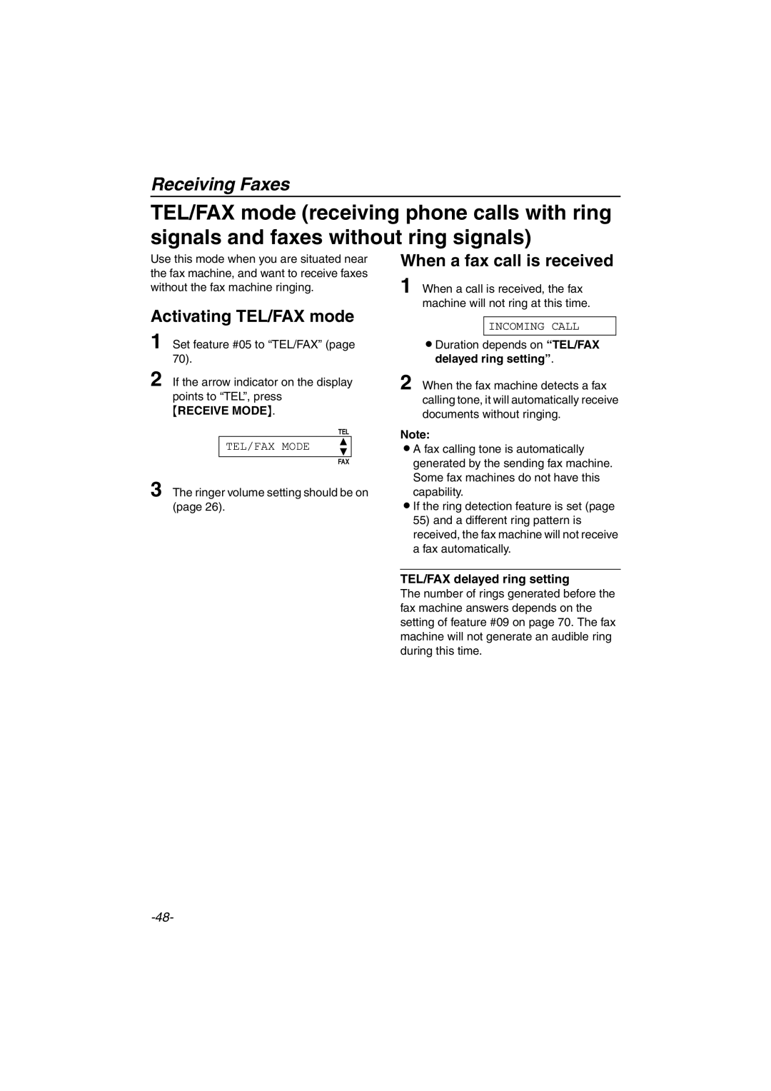 Panasonic KX-FT74HK, KX-FT78HK When a fax call is received, Activating TEL/FAX mode, TEL/FAX delayed ring setting 