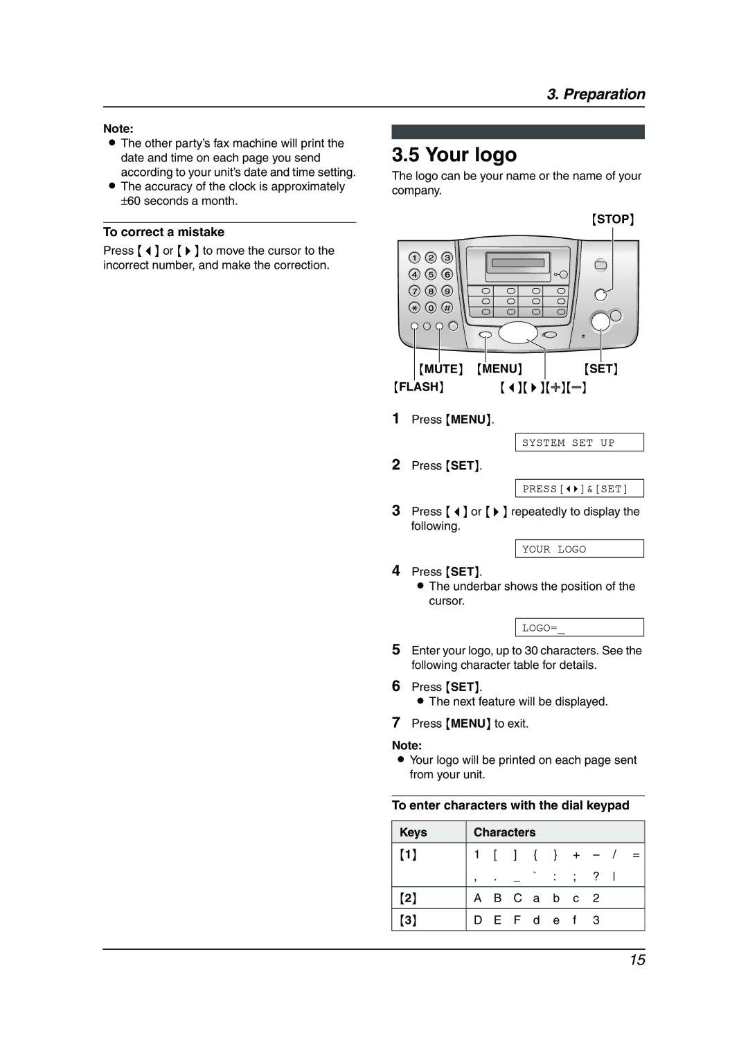 Panasonic KX-FT901BX manual Your logo, To correct a mistake, Mute Menu SET 