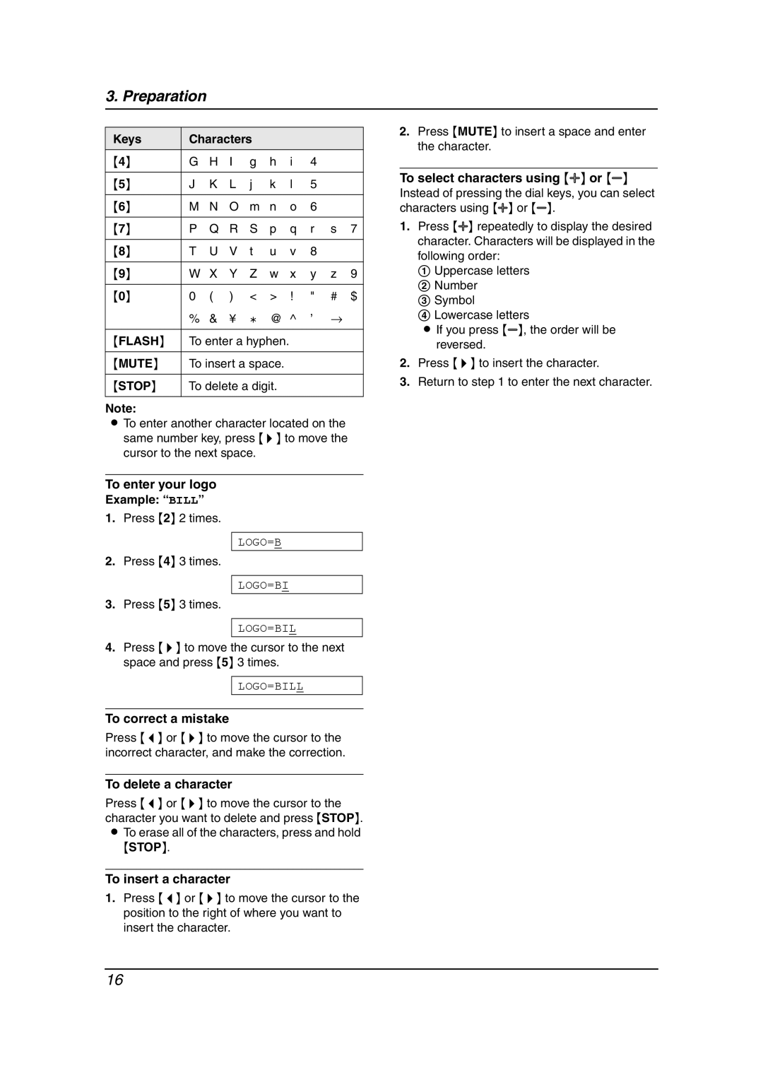 Panasonic KX-FT901BX manual Keys Characters, To enter your logo Example Bill, To delete a character, To insert a character 