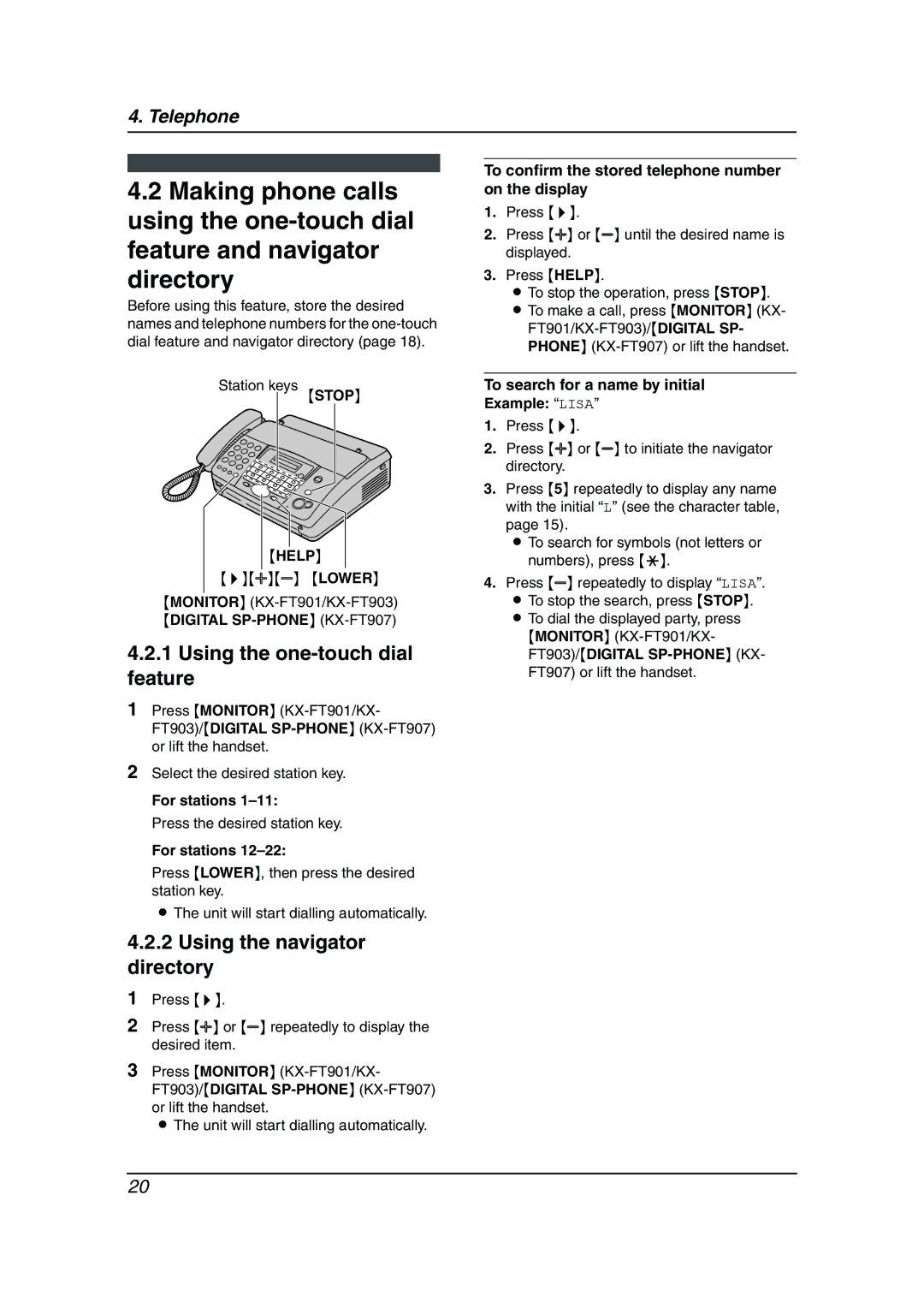 Panasonic KX-FT901BX manual Using the one-touch dial feature, Using the navigator directory, Stop Help 