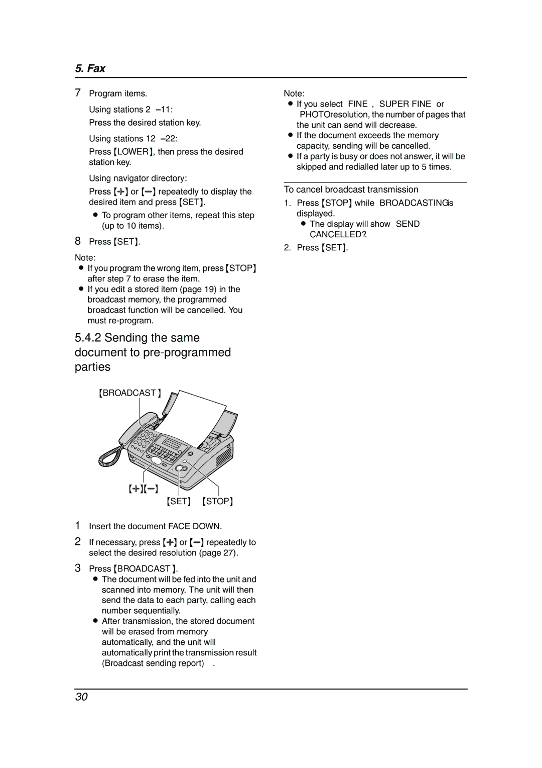 Panasonic KX-FT901BX manual Sending the same document to pre-programmed parties, To cancel broadcast transmission 