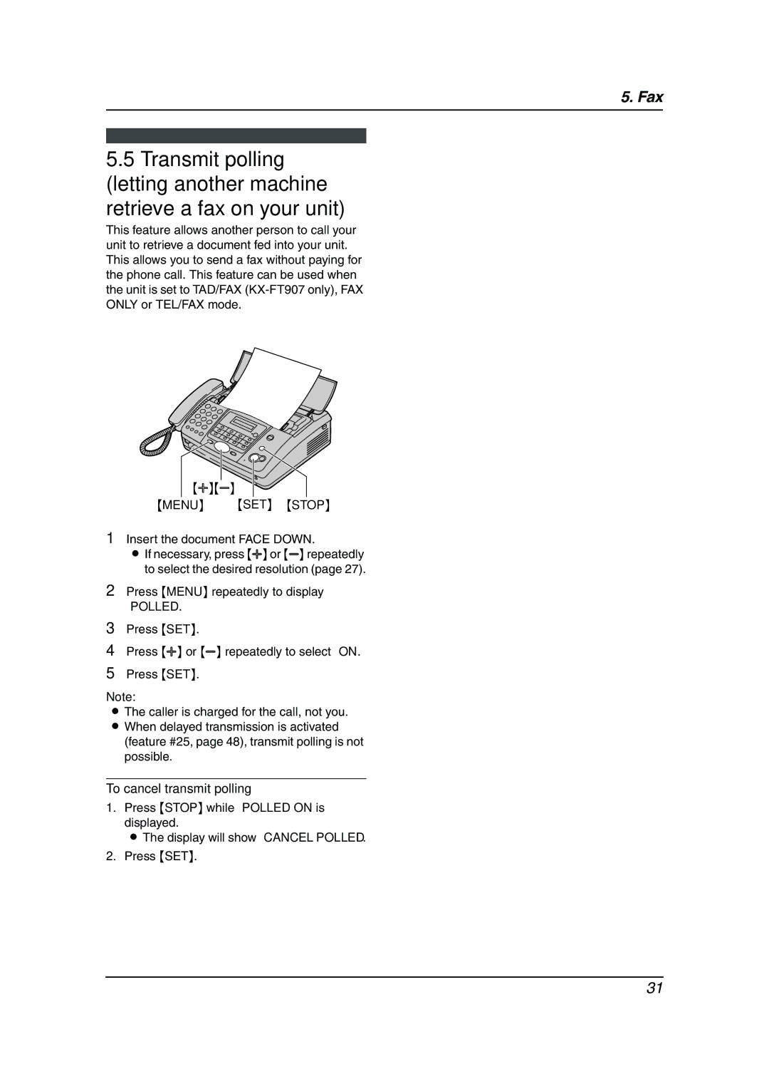 Panasonic KX-FT901BX manual Menu SET Stop, To cancel transmit polling 