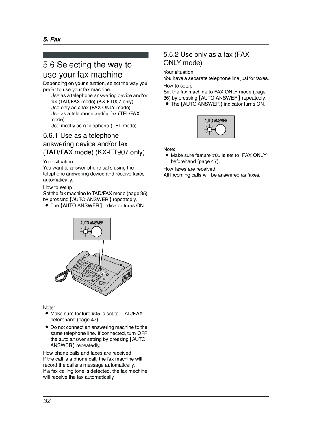 Panasonic KX-FT901BX manual Selecting the way to use your fax machine, Use only as a fax FAX only mode 