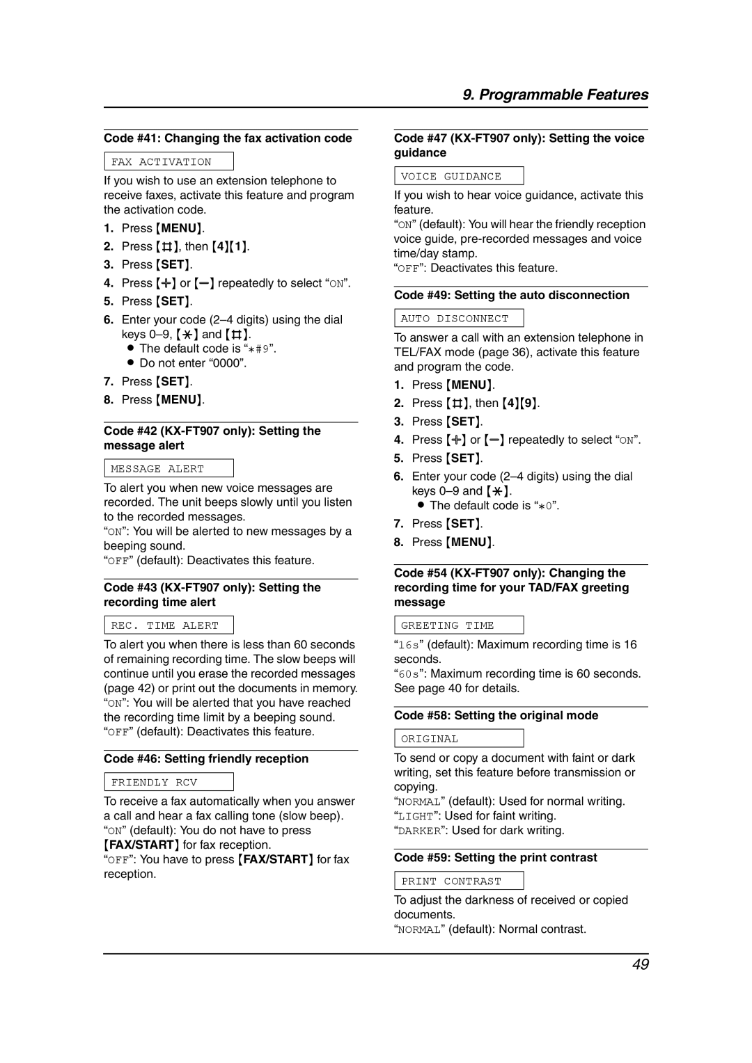 Panasonic KX-FT901BX manual Code #41 Changing the fax activation code, Code #42 KX-FT907 only Setting the message alert 