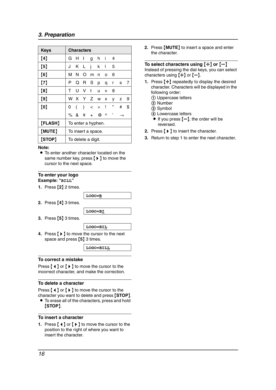 Panasonic KX-FT904HK manual Keys Characters, To enter your logo Example Bill, To delete a character, To insert a character 