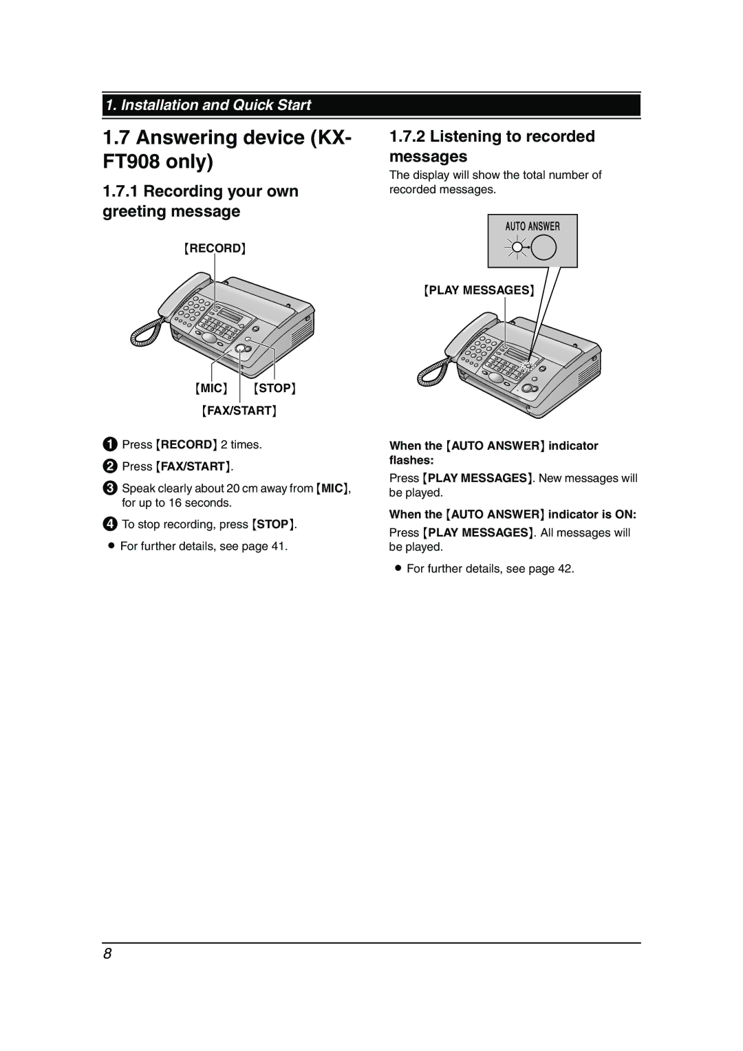 Panasonic kx-ft902 Answering device KX- FT908 only, Recording your own greeting message, Listening to recorded messages 