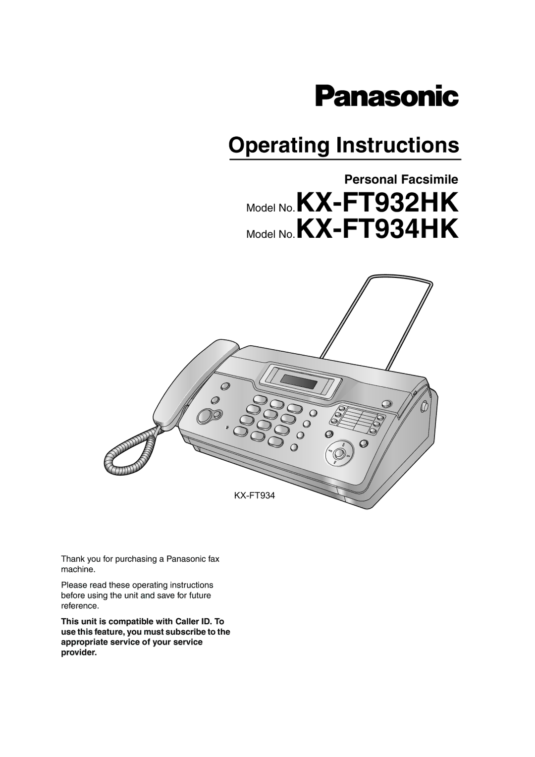 Panasonic manual Model No.KX-FT932HK Model No.KX-FT934HK, Personal Facsimile 