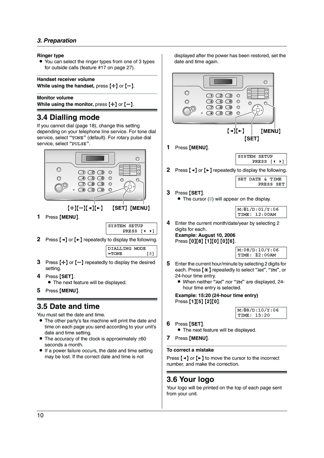 Panasonic KX-FT932HK, KX-FT934HK manual Dialling mode, Date and time, Your logo, Set 