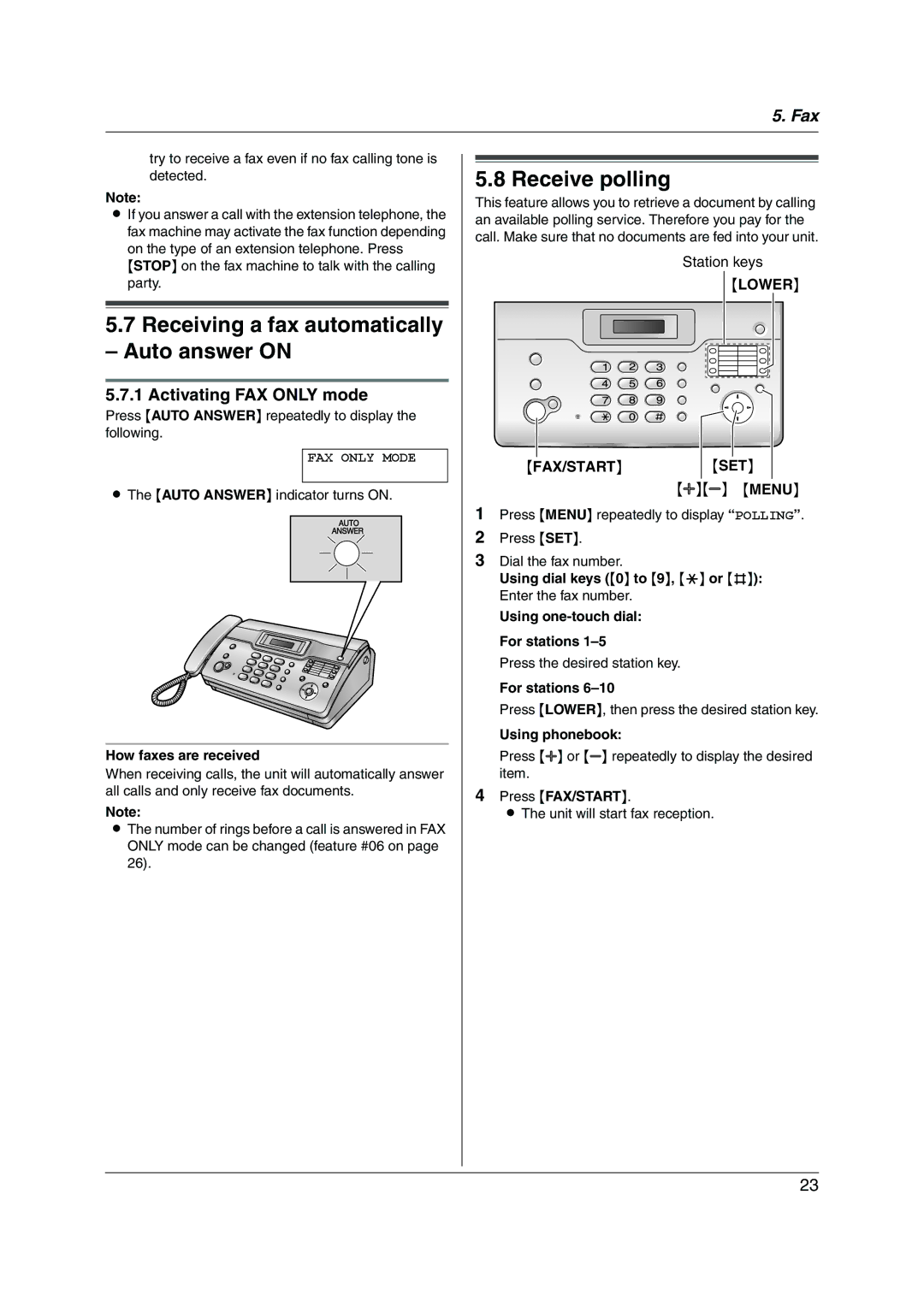 Panasonic KX-FT934HK, KX-FT932HK Receiving a fax automatically Auto answer on, Activating FAX only mode, FAX only Mode 