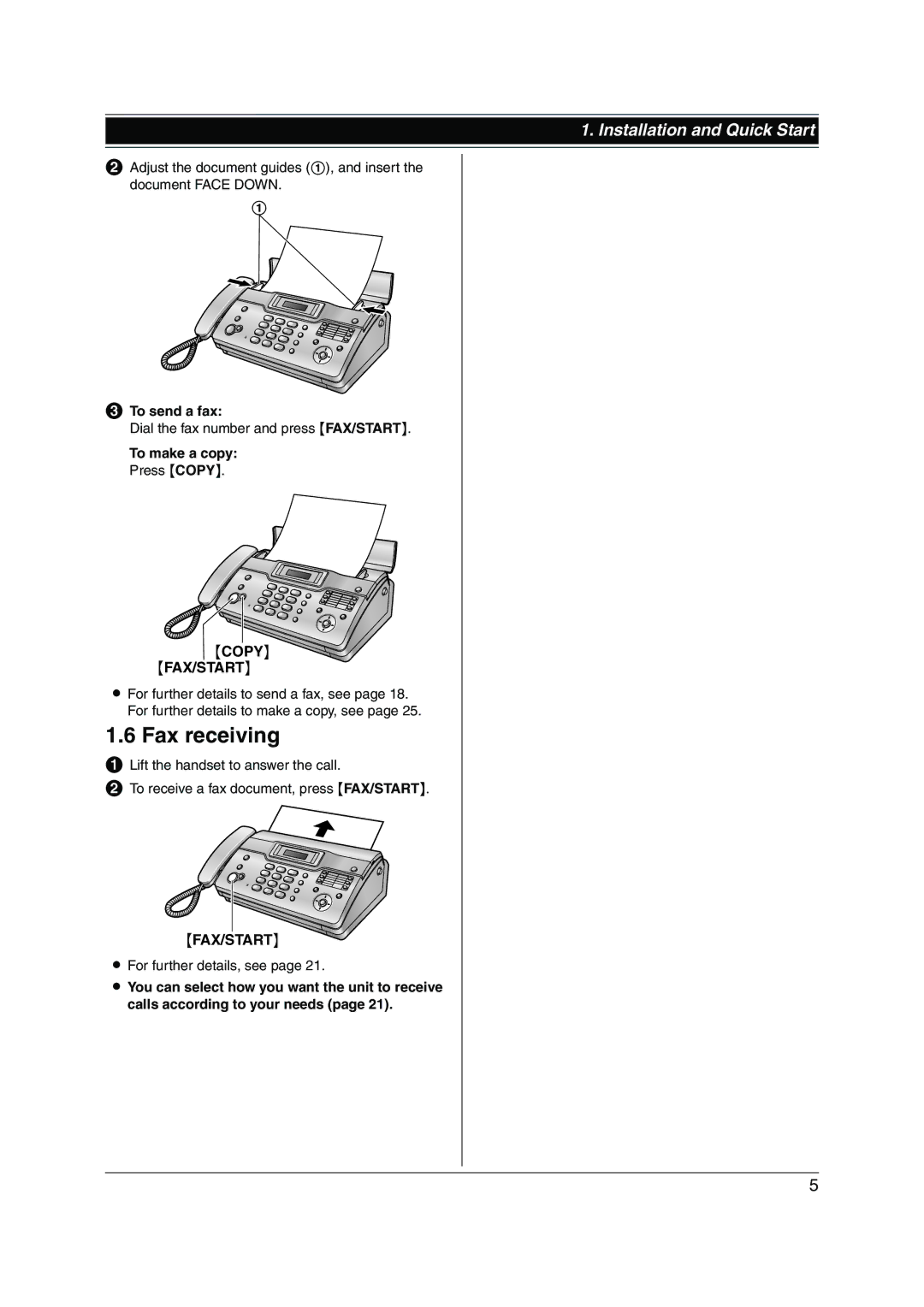 Panasonic KX-FT934HK, KX-FT932HK manual Fax receiving, Copy FAX/START, To send a fax, To make a copy Press Copy 