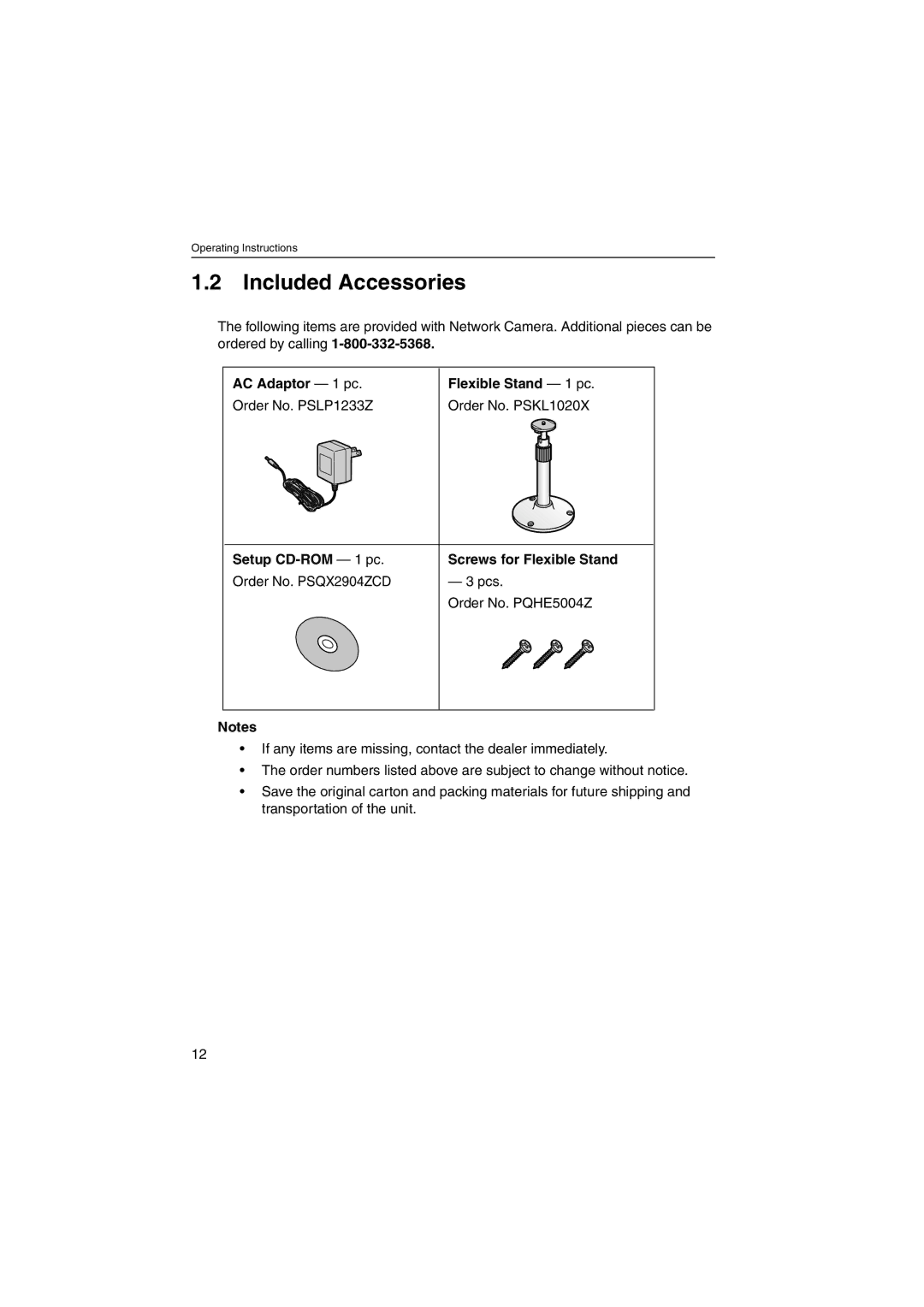 Panasonic KX-HCM250 operating instructions Included Accessories, AC Adaptor 1 pc, Flexible Stand 1 pc, Setup CD-ROM 1 pc 