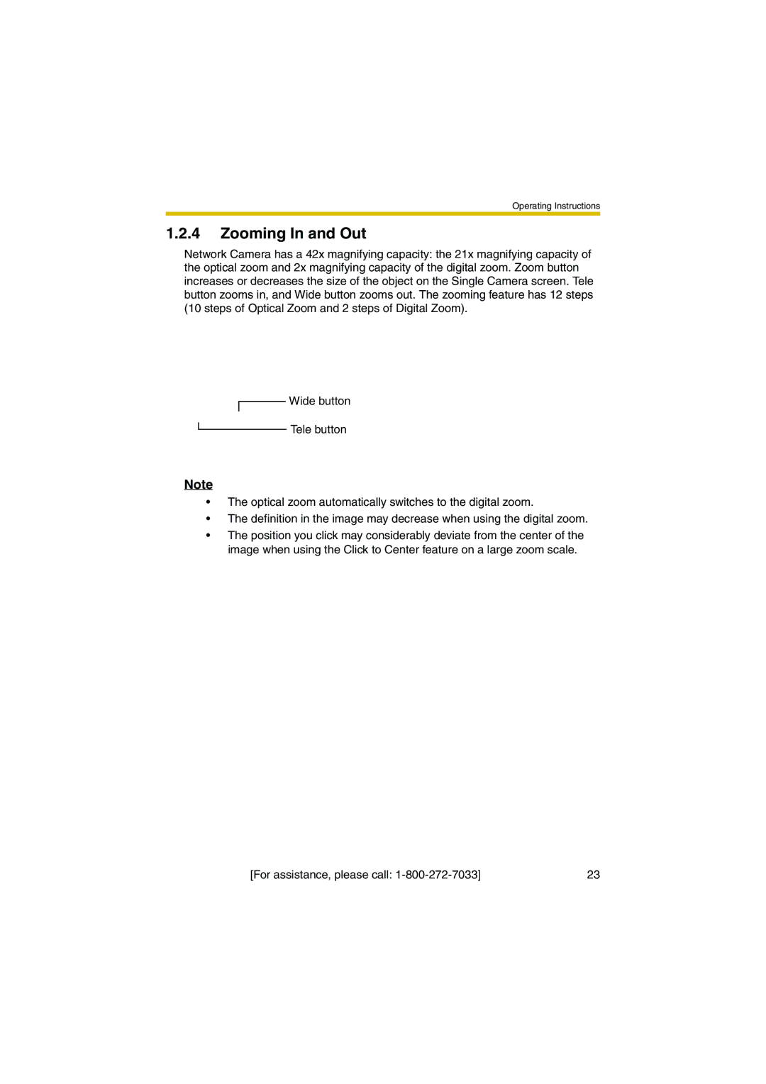 Panasonic KX-HCM280A operating instructions Zooming In and Out 