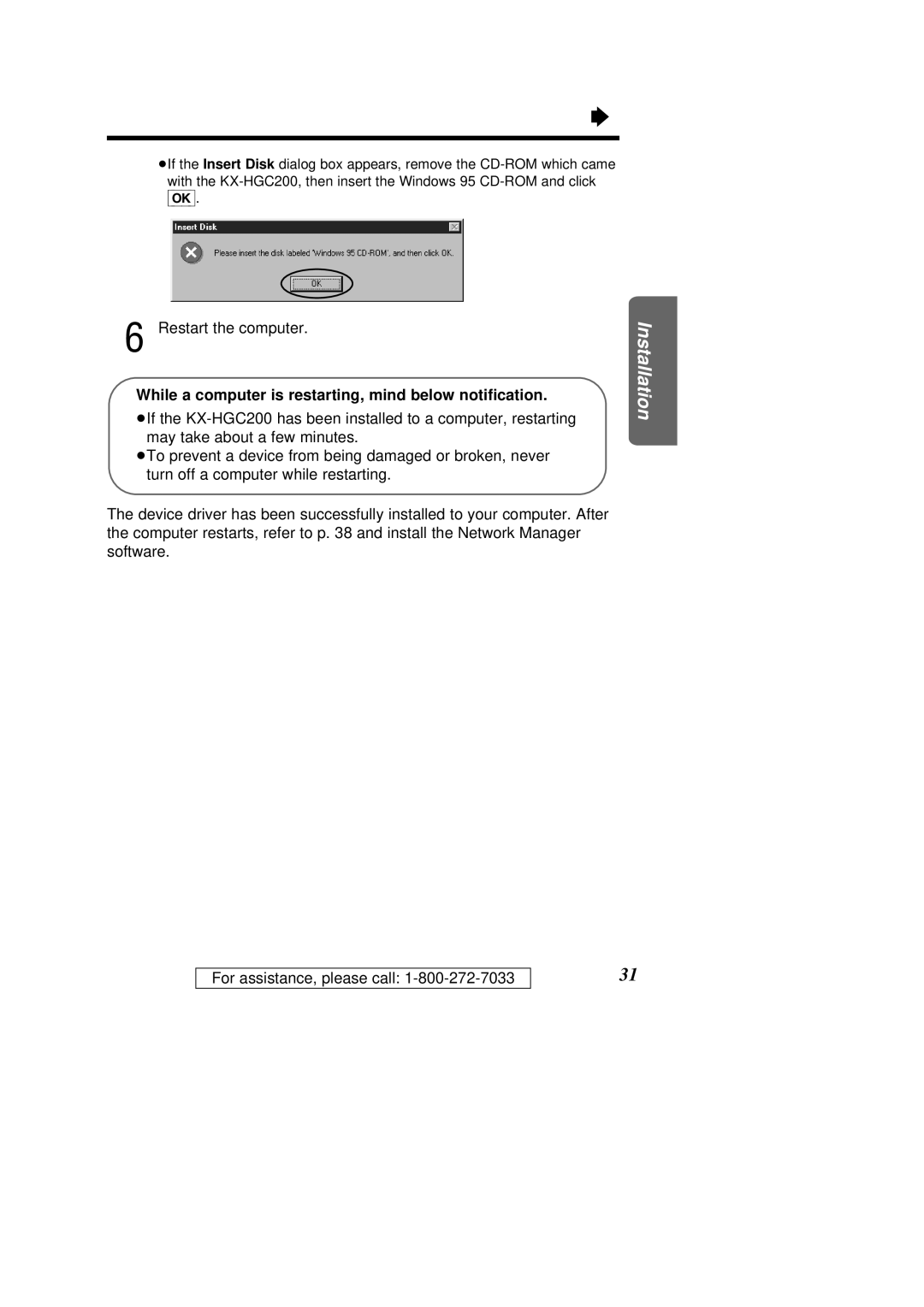 Panasonic KX-HGC200 operating instructions While a computer is restarting, mind below notiﬁcation 