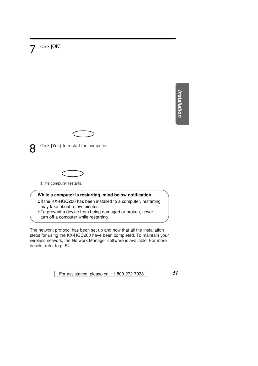 Panasonic KX-HGC200 operating instructions While a computer is restarting, mind below notiﬁcation 