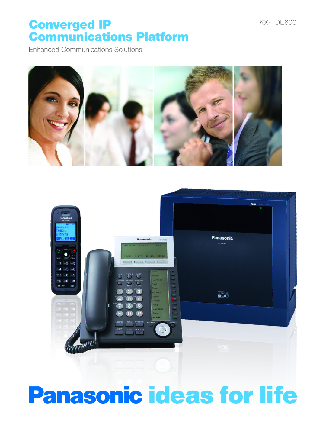 Panasonic KX-DT300, KX-HGT100B, KX-NT300, KX-T7600 manual Converged IP Communications Platform 