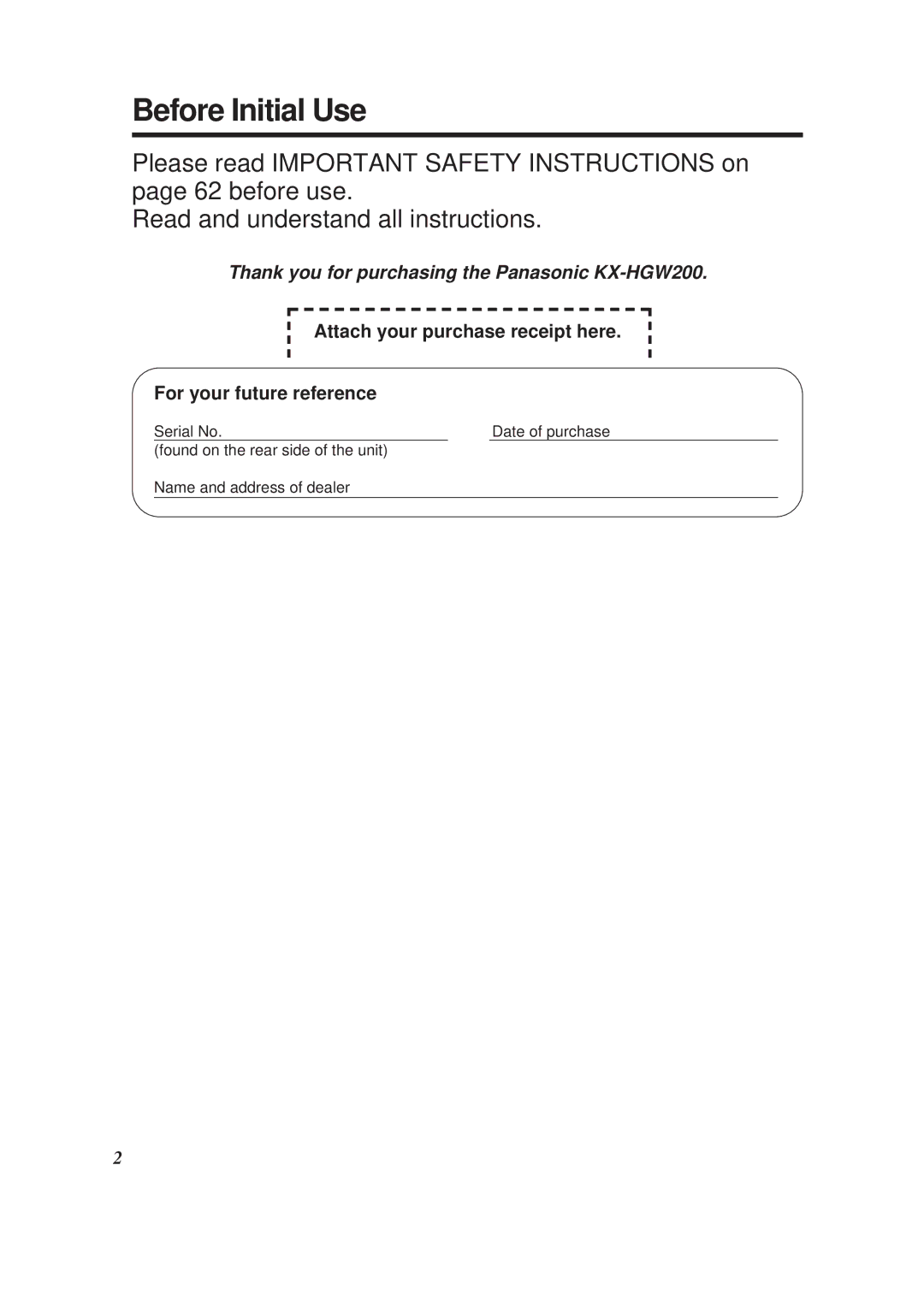 Panasonic KX-HGW200 manual Before Initial Use, Attach your purchase receipt here For your future reference 