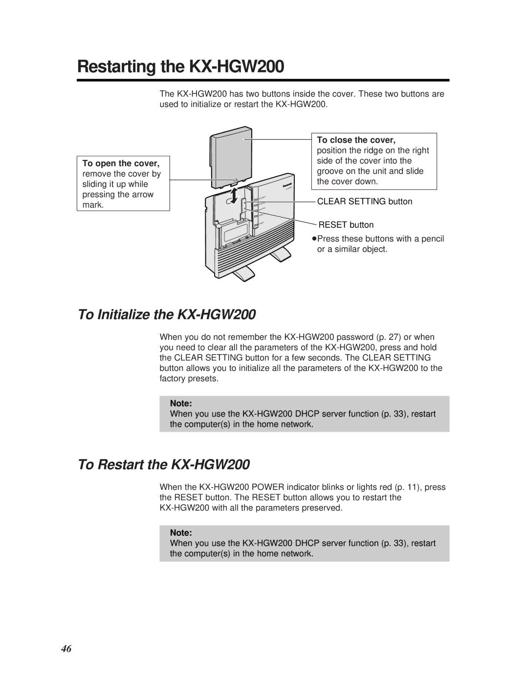 Panasonic manual Restarting the KX-HGW200, To Initialize the KX-HGW200, To Restart the KX-HGW200 