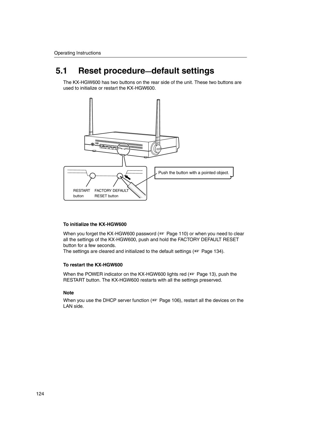 Panasonic manual Reset procedure-default settings, To initialize the KX-HGW600, To restart the KX-HGW600 