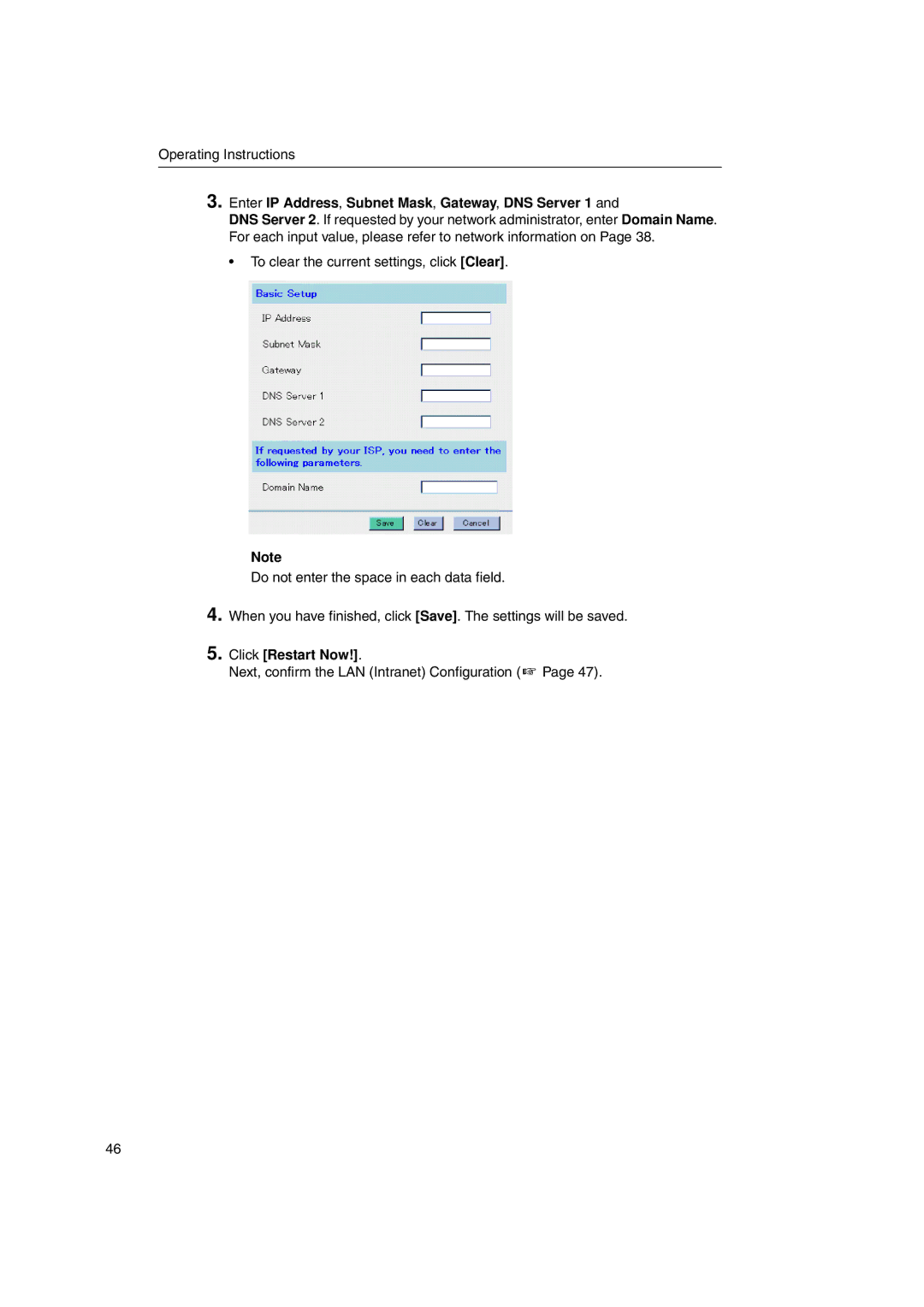 Panasonic KX-HGW600 manual Enter IP Address, Subnet Mask, Gateway, DNS Server 1, Click Restart Now 