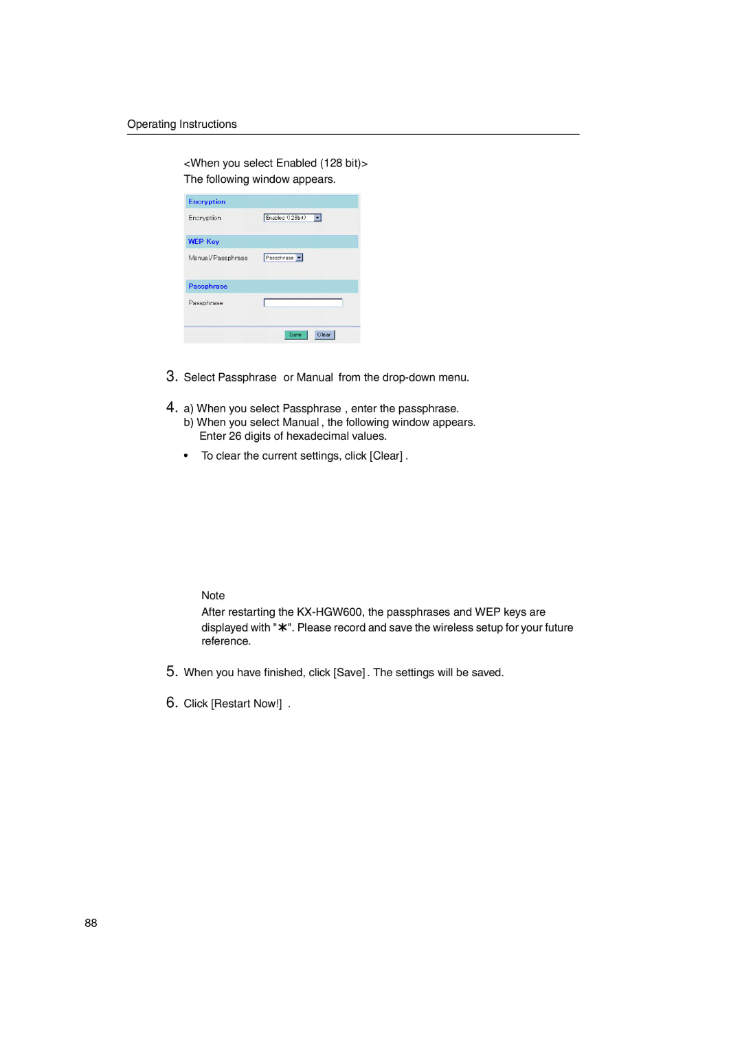 Panasonic KX-HGW600 manual When you select Enabled 128 bit, Click Restart Now 