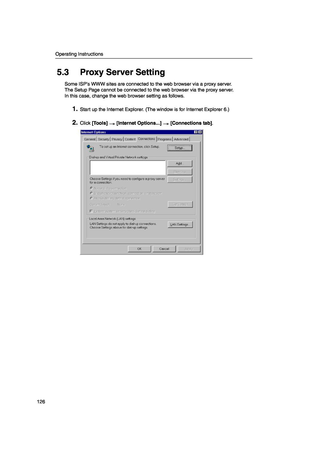Panasonic KX-HGW600 manual Proxy Server Setting, Click Tools Internet Options... Connections tab 
