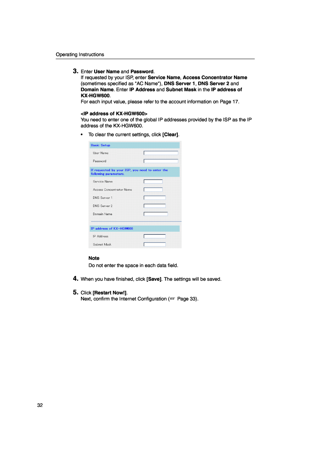 Panasonic manual Enter User Name and Password, IP address of KX-HGW600, Click Restart Now 