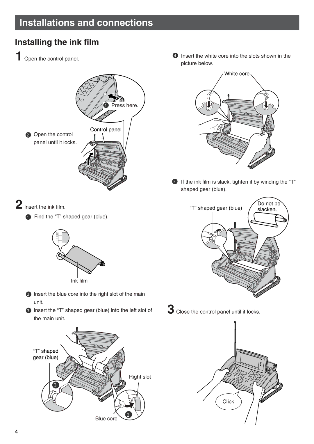 Panasonic KX-L6CL specifications Installations and connections, Installing the ink film 