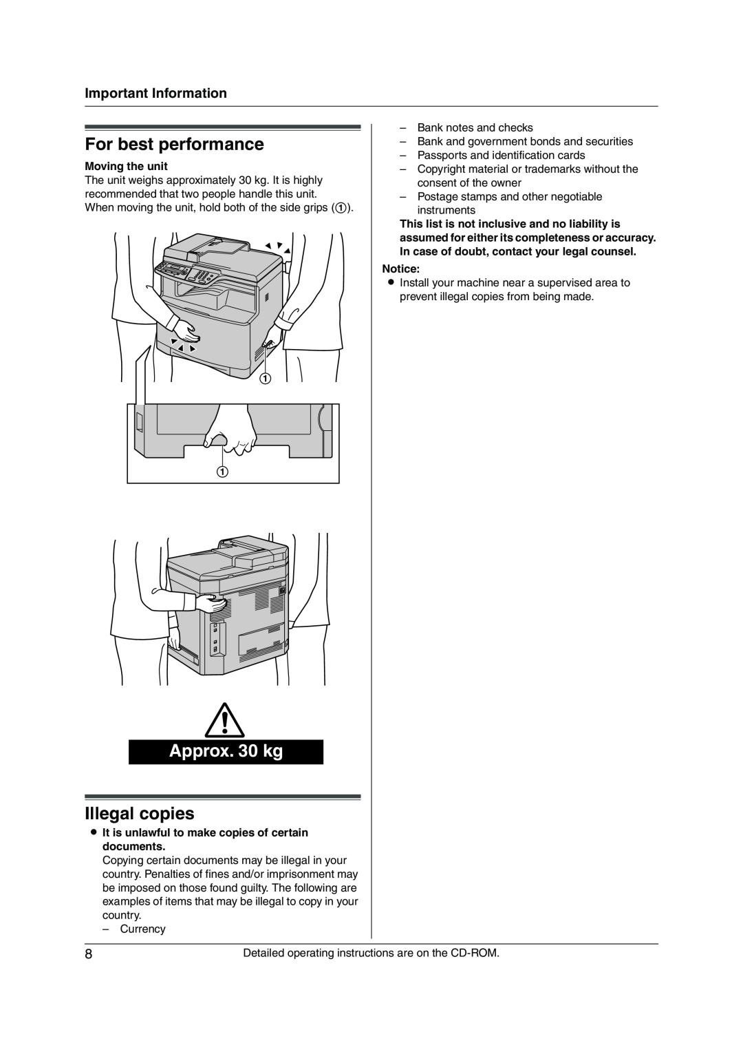 Panasonic KX-MC6020CX operating instructions For best performance, Illegal copies, Approx. 30 kg, Important Information 
