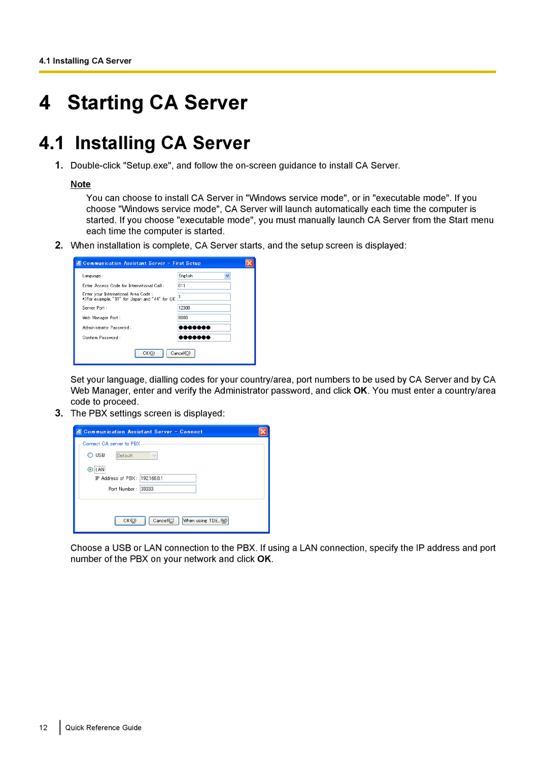 Panasonic KX-NCP, KX-TDE manual Starting CA Server, Installing CA Server 