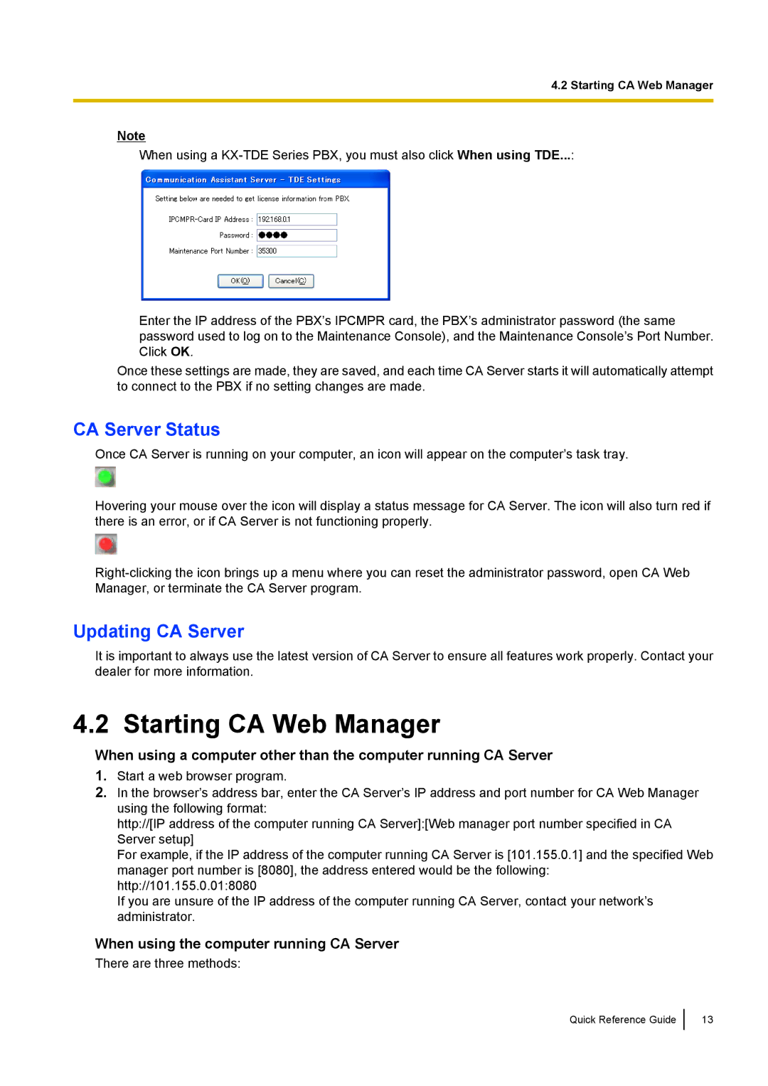 Panasonic KX-TDE, KX-NCP manual Starting CA Web Manager, When using the computer running CA Server 