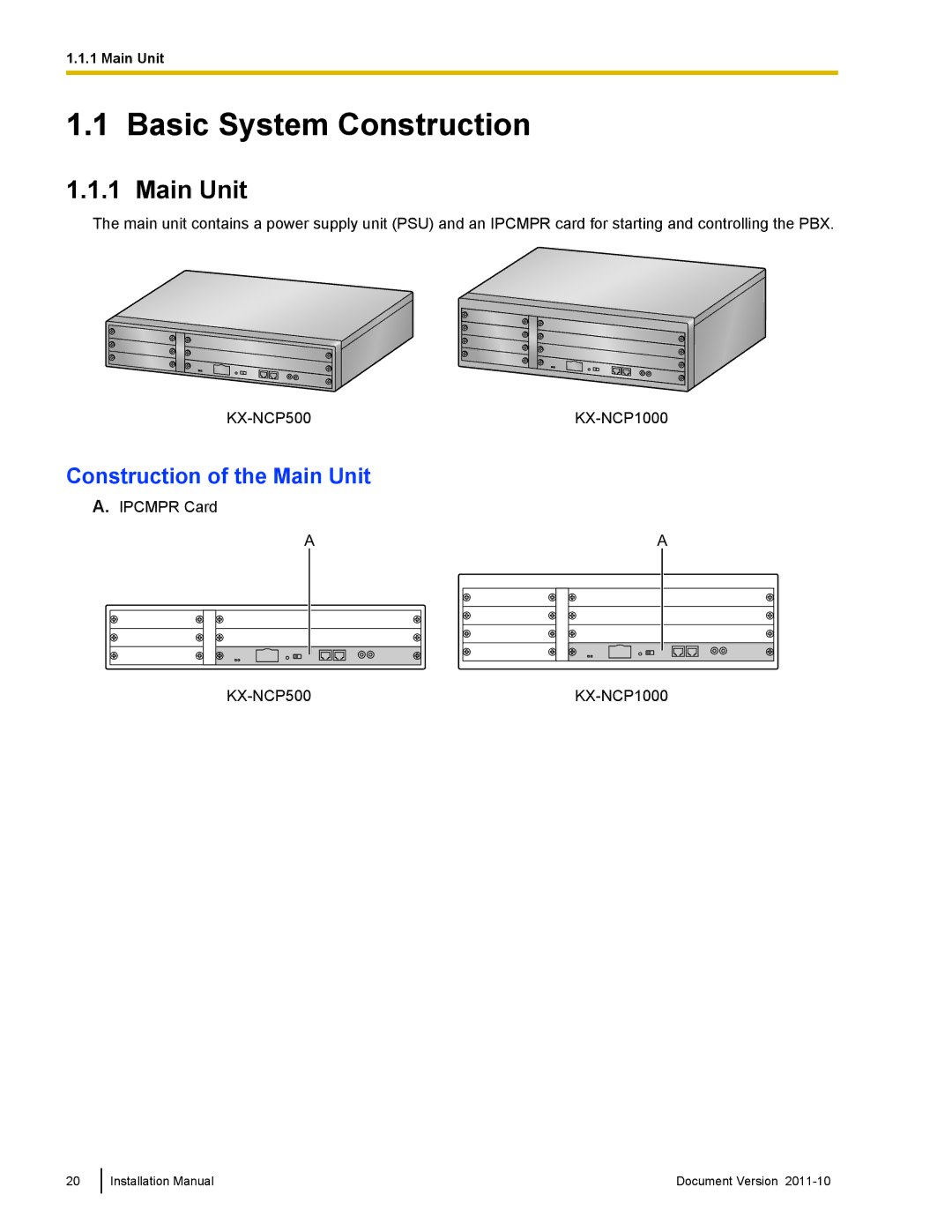 Panasonic KX-NCP500, KX-NCP1000 installation manual Basic System Construction, Construction of the Main Unit 