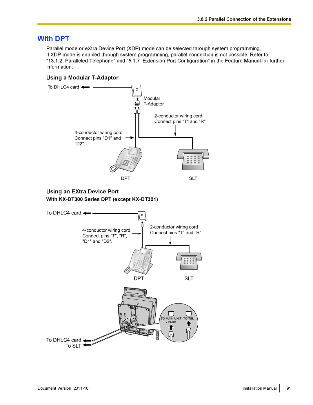 Panasonic KX-NCP1000, KX-NCP500 installation manual With DPT, Using a Modular T-Adaptor, Using an EXtra Device Port 