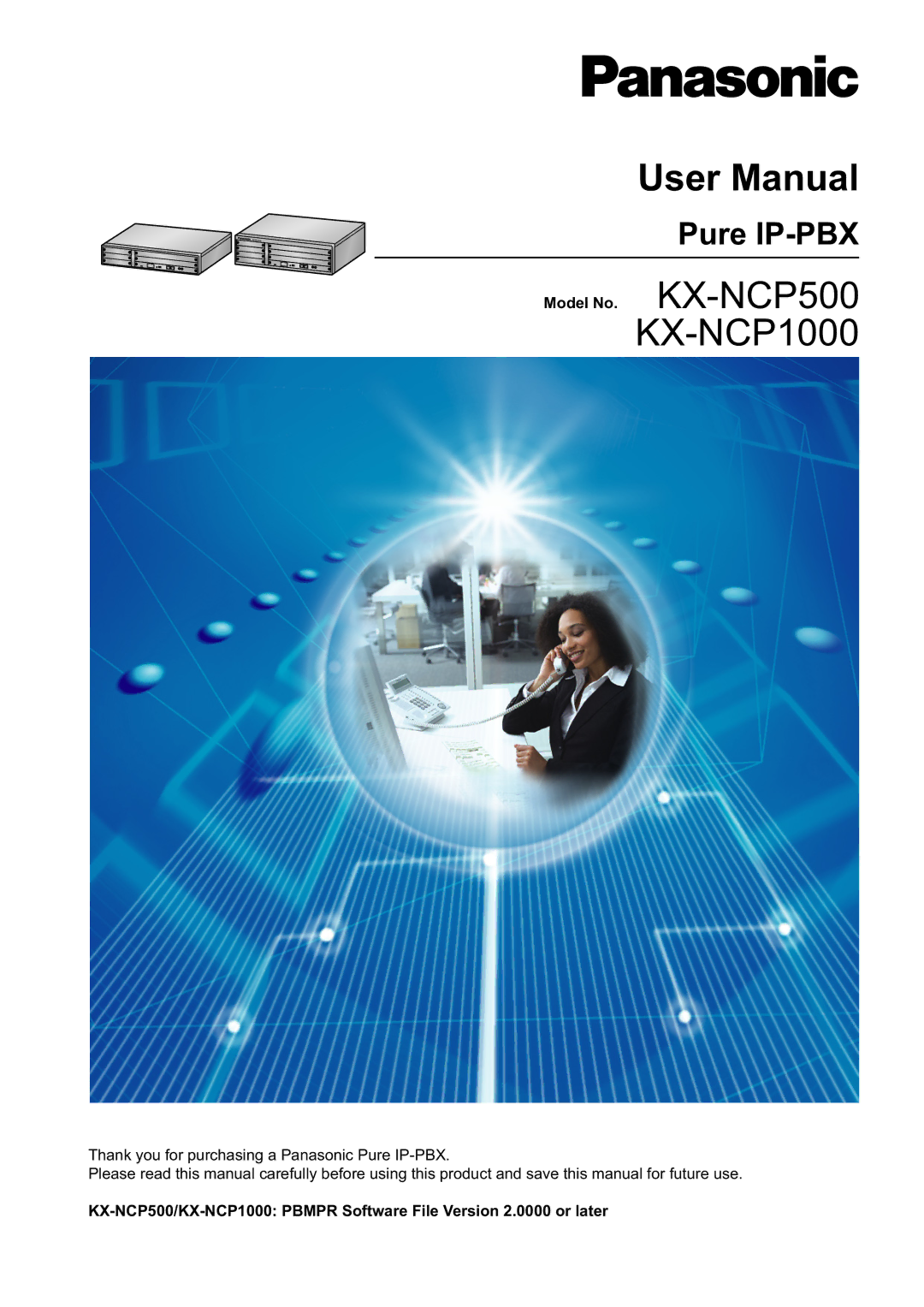 Panasonic manual Pure IP-PBX, Model No. KX-NCP500 