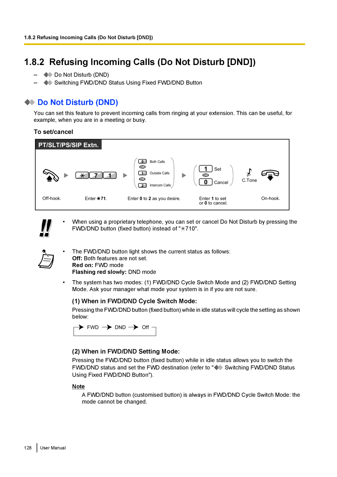 Panasonic KX-NCP500 manual Refusing Incoming Calls Do Not Disturb DND, Red on FWD mode Flashing red slowly DND mode 