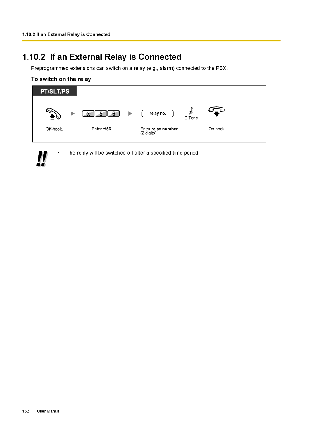 Panasonic KX-NCP500 manual If an External Relay is Connected, To switch on the relay, Relay no 