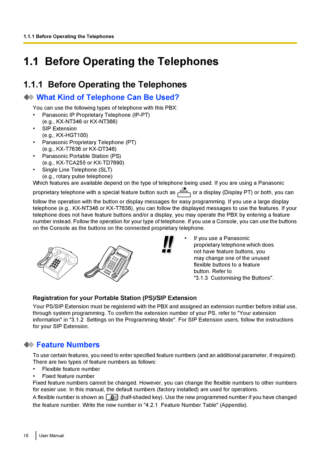 Panasonic KX-NCP500 manual Before Operating the Telephones, What Kind of Telephone Can Be Used?, Feature Numbers 