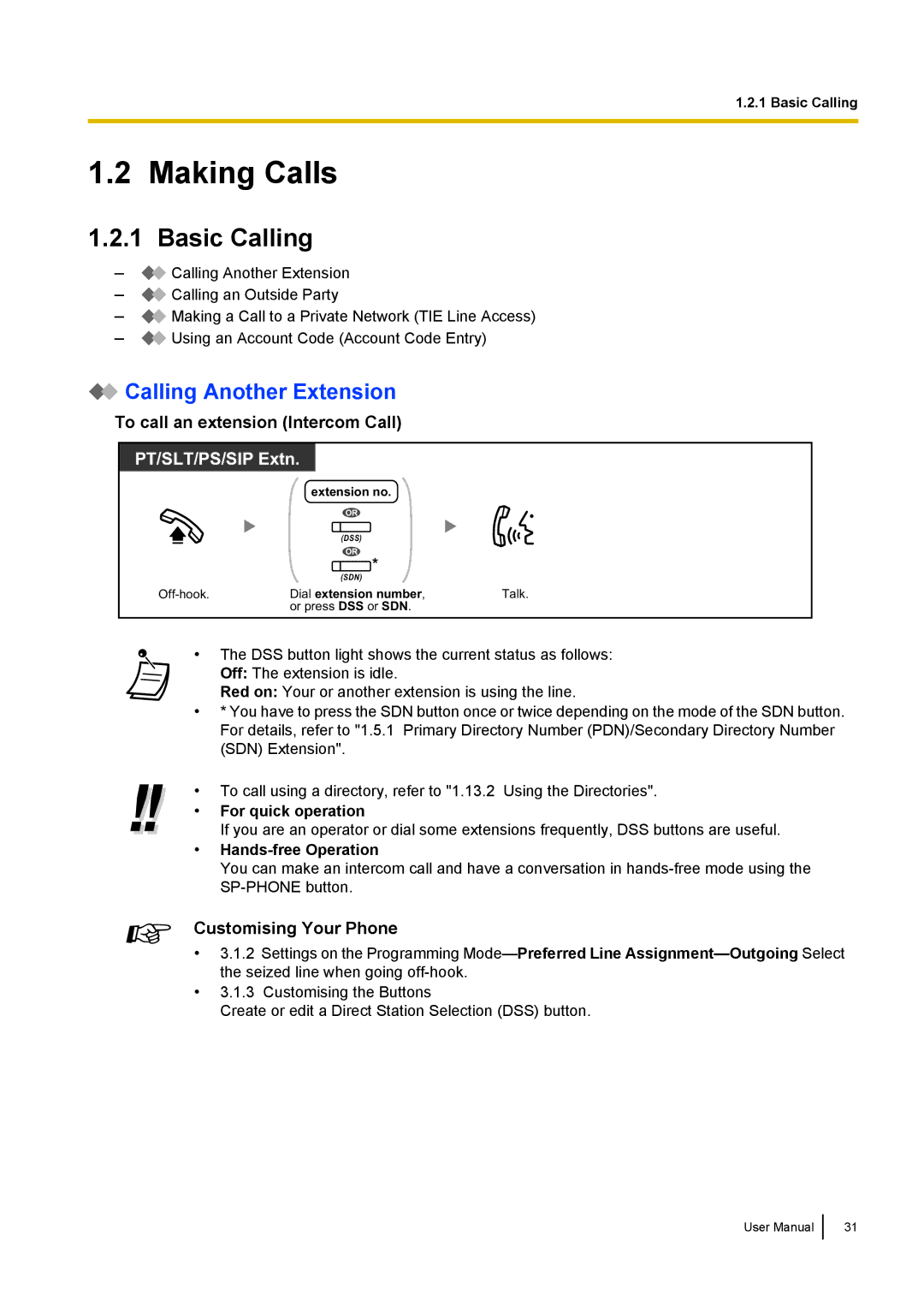 Panasonic KX-NCP500 manual Making Calls, Basic Calling, Calling Another Extension, To call an extension Intercom Call 