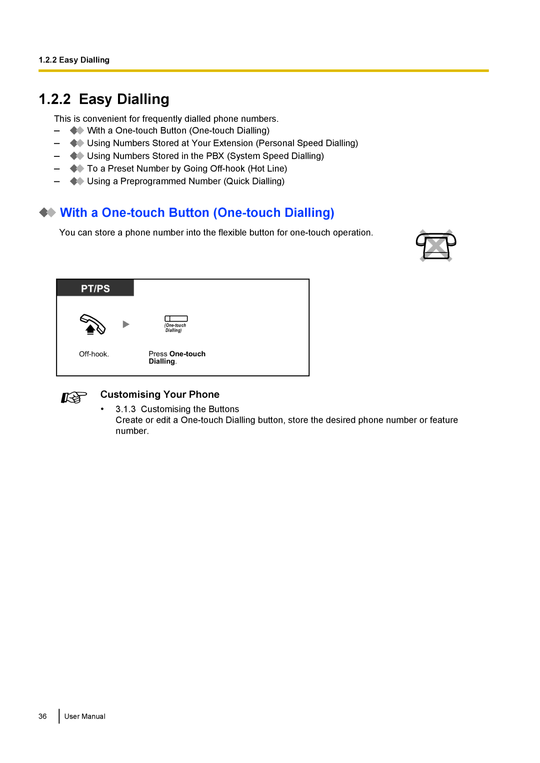 Panasonic KX-NCP500 manual Easy Dialling, With a One-touch Button One-touch Dialling 