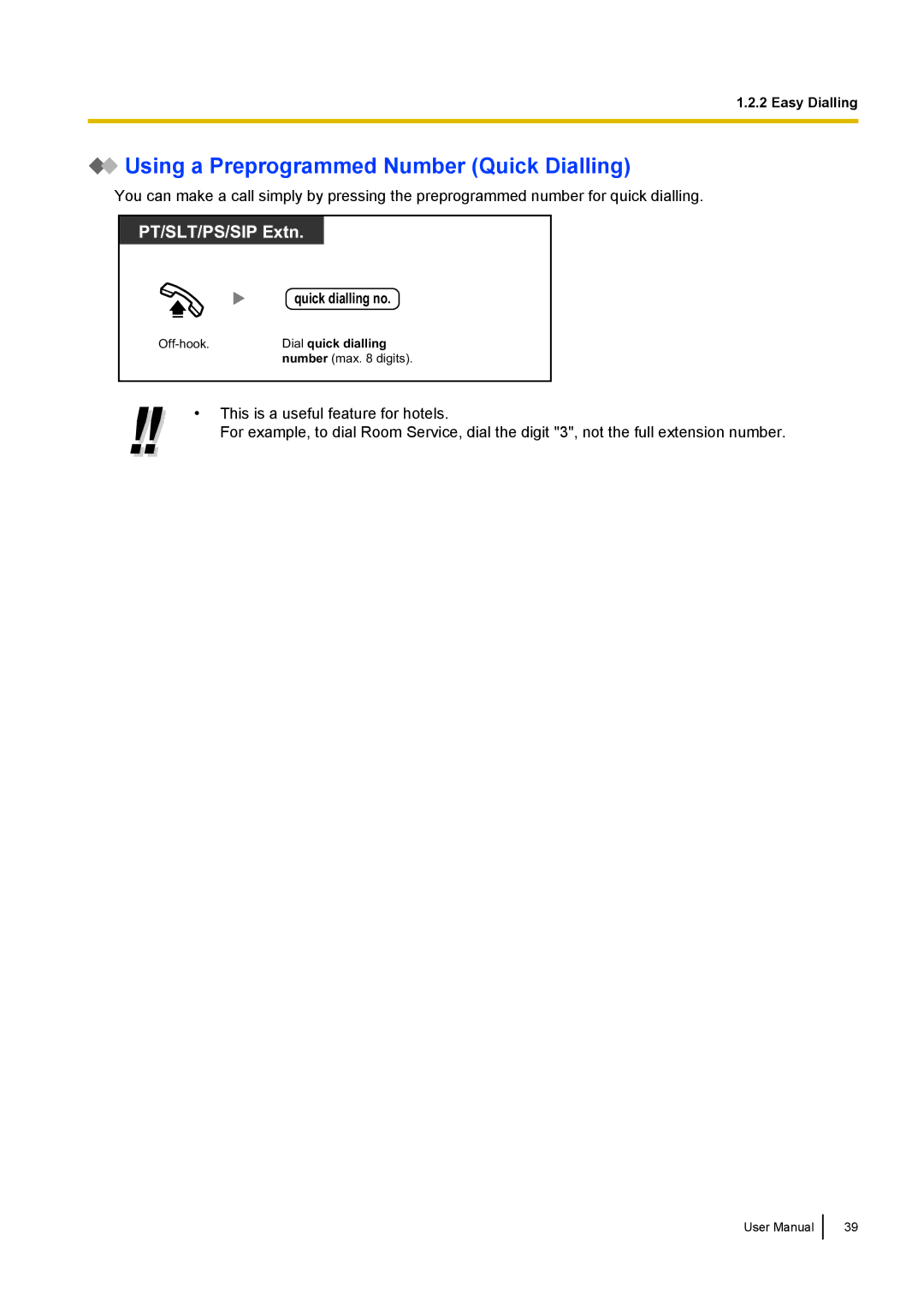 Panasonic KX-NCP500 manual Using a Preprogrammed Number Quick Dialling, Quick dialling no 